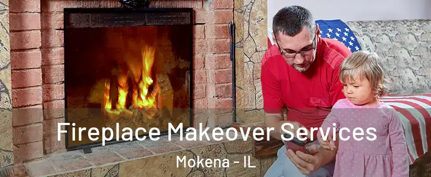  Fireplace Makeover Services Mokena - IL